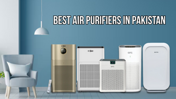 Best Air Purifiers in Pakistan Super Asia, GFC, and Royal
